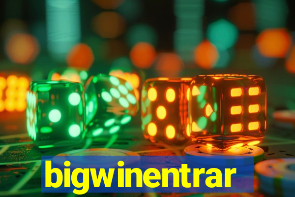 bigwinentrar