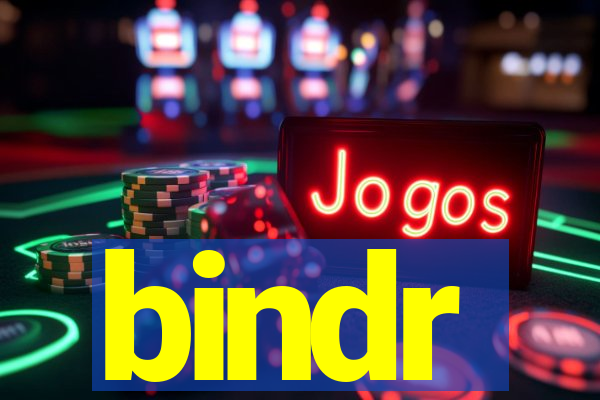 bindr