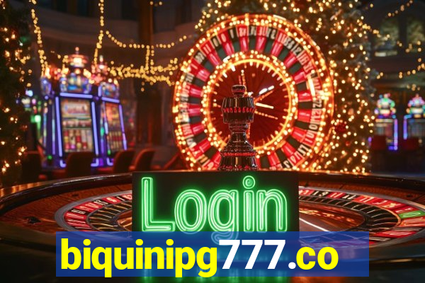 biquinipg777.com