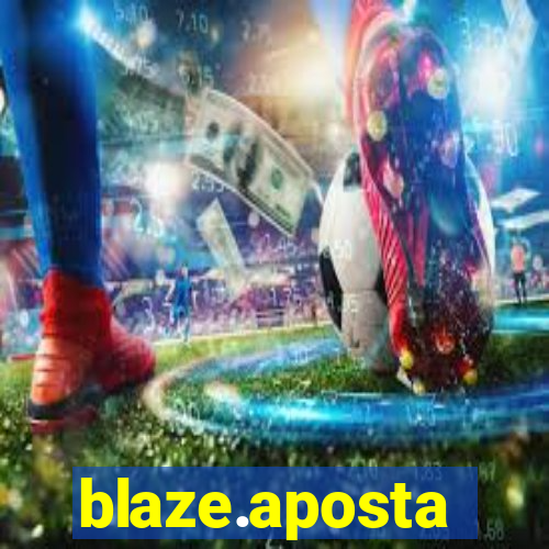 blaze.aposta