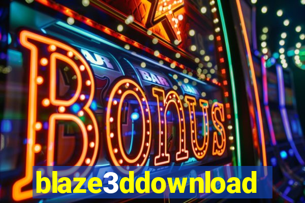 blaze3ddownload