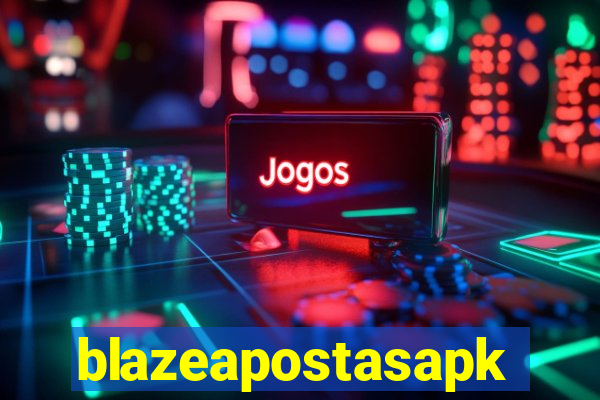 blazeapostasapk