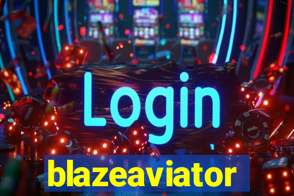 blazeaviator