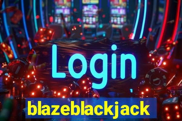 blazeblackjack