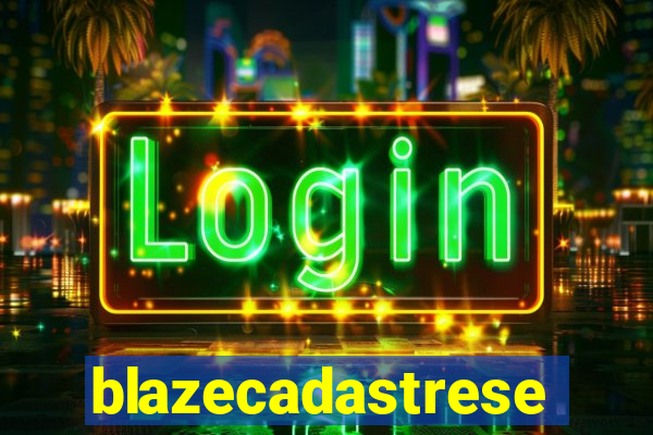 blazecadastrese