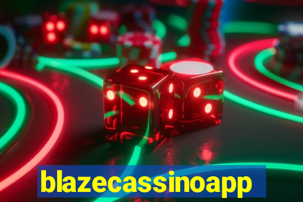 blazecassinoapp