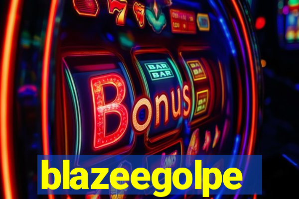 blazeegolpe