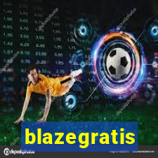 blazegratis