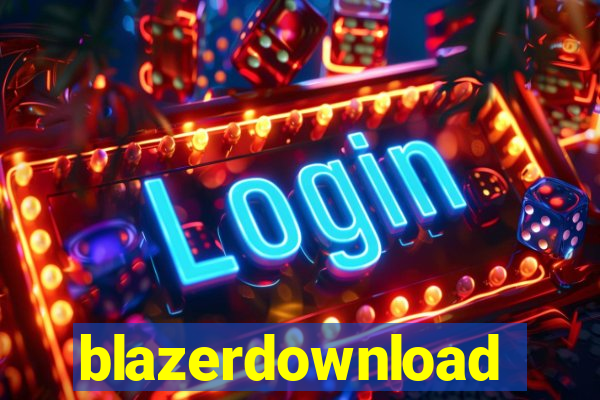 blazerdownload