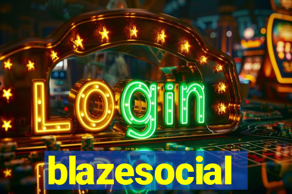 blazesocial