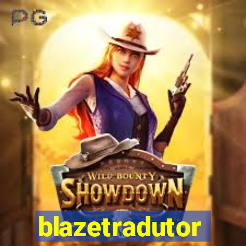 blazetradutor