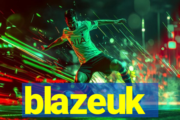 blazeuk