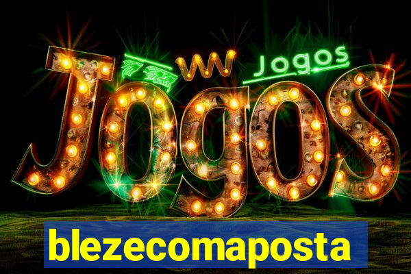 blezecomaposta