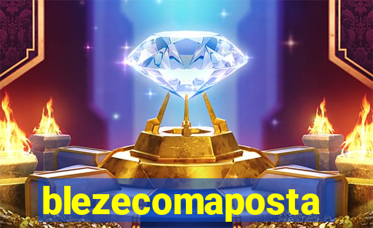 blezecomaposta