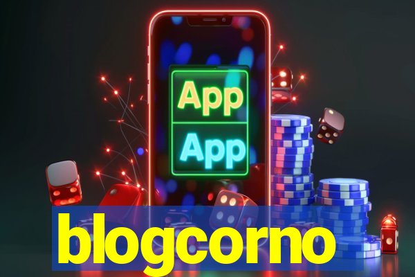 blogcorno