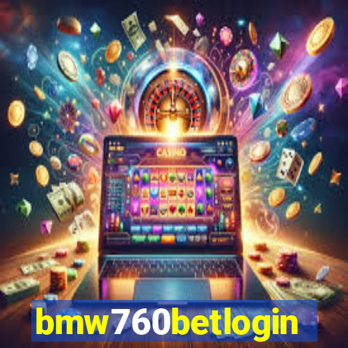 bmw760betlogin