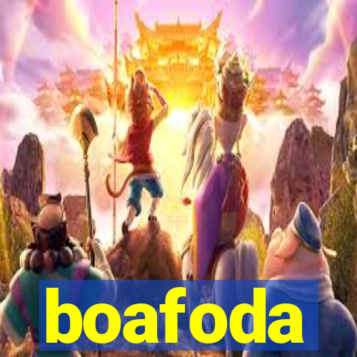 boafoda