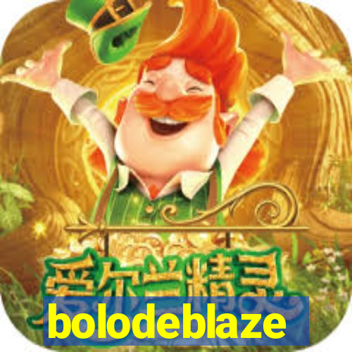 bolodeblaze