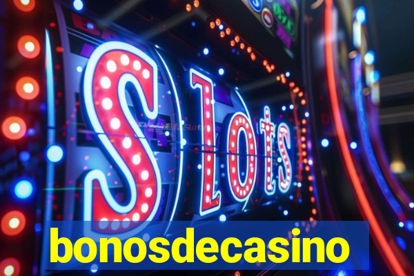 bonosdecasino