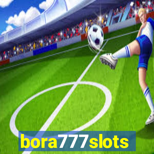 bora777slots