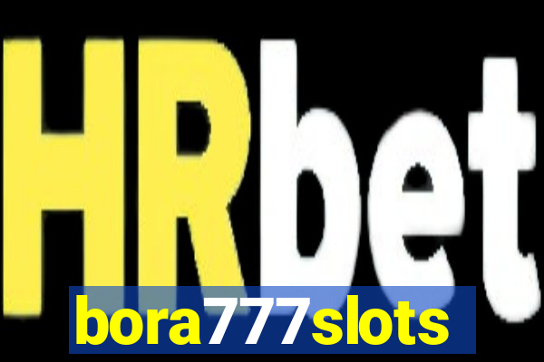 bora777slots