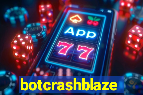 botcrashblaze