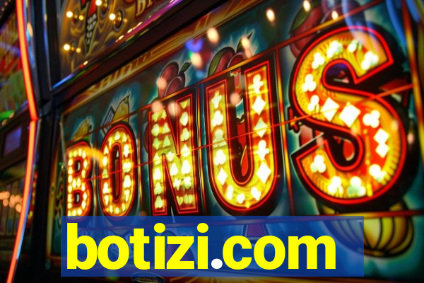 botizi.com