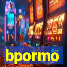 bpormo