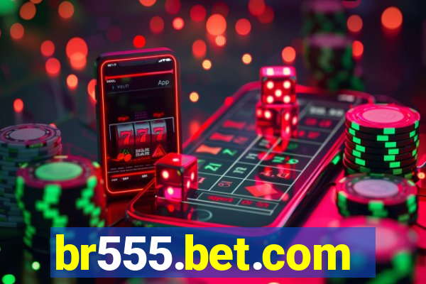 br555.bet.com