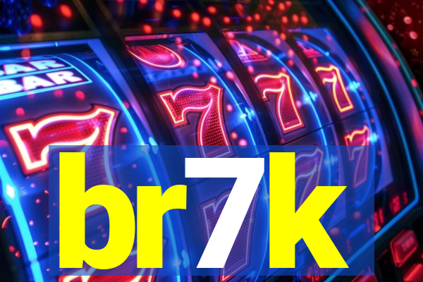 br7k