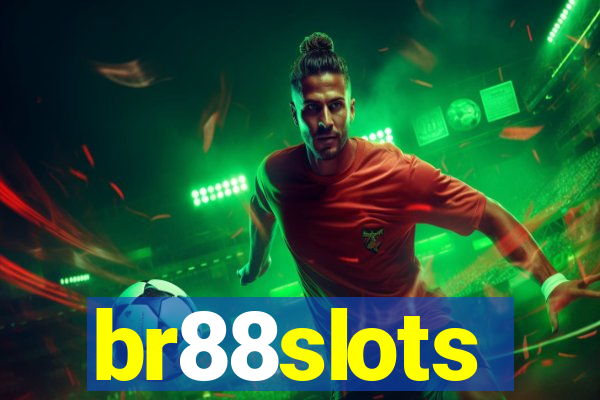 br88slots