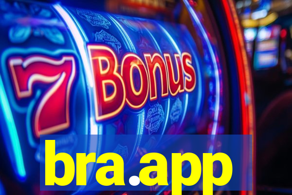 bra.app