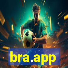 bra.app