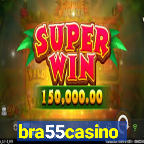 bra55casino