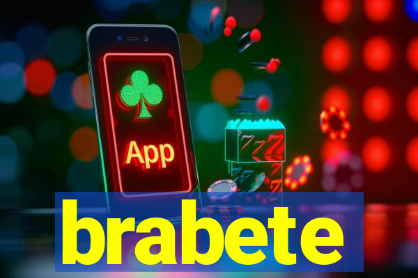 brabete