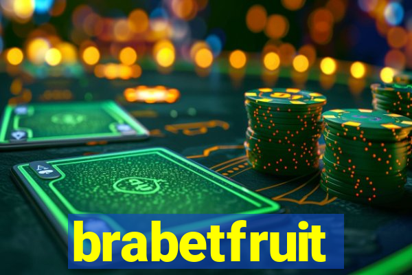 brabetfruit