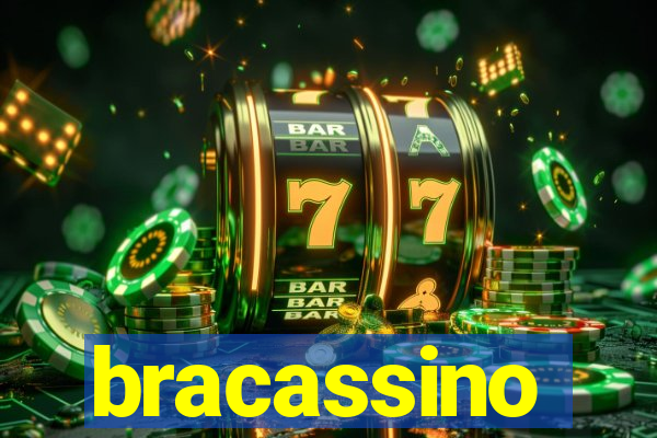 bracassino