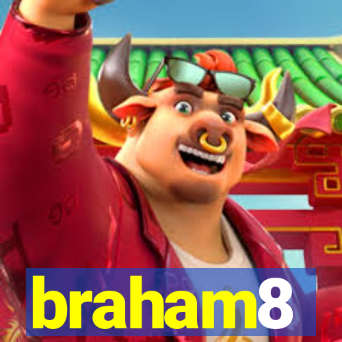 braham8