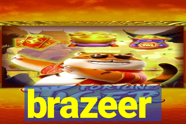 brazeer