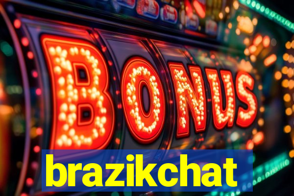 brazikchat