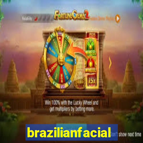 brazilianfacial