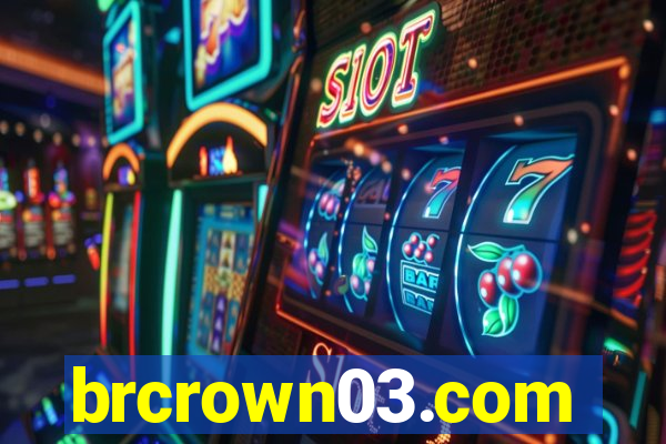 brcrown03.com