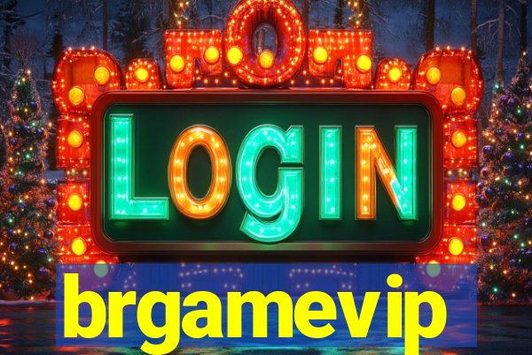 brgamevip