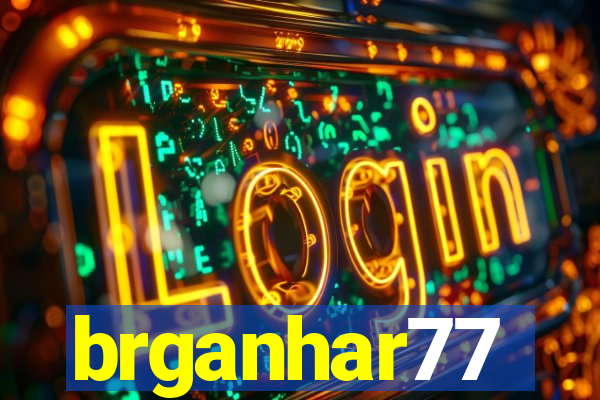 brganhar77