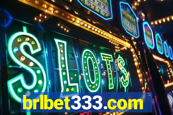 brlbet333.com