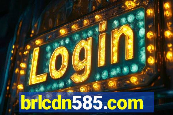 brlcdn585.com