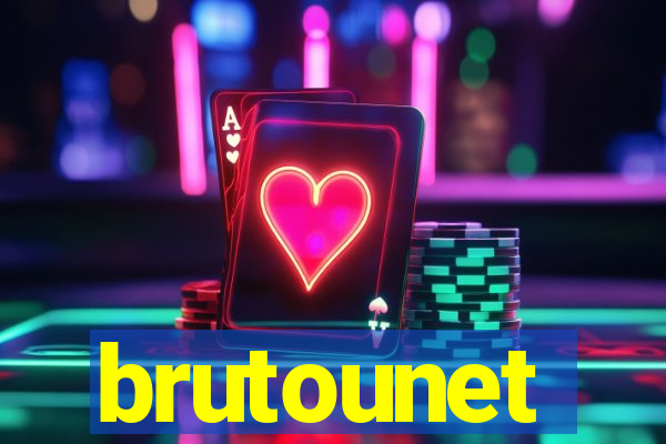 brutounet