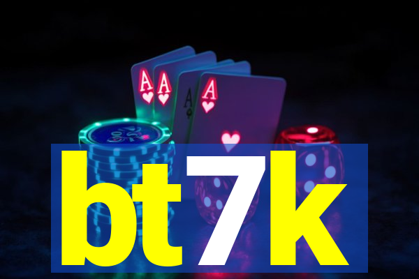 bt7k