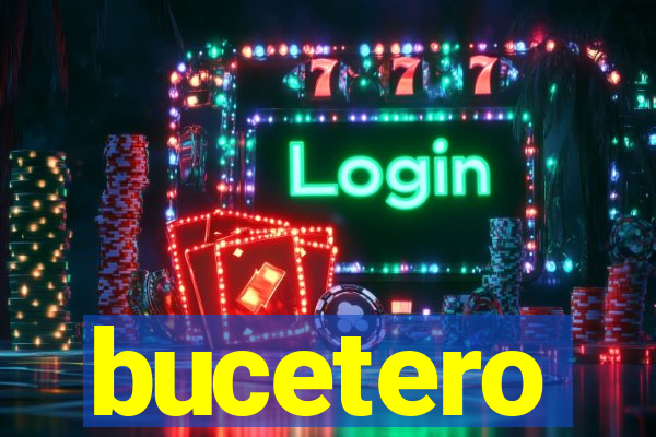 bucetero