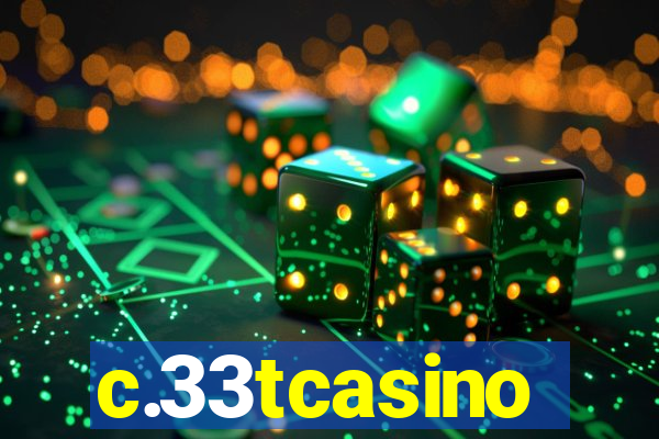 c.33tcasino